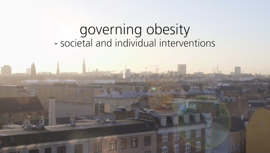 Governing Obesity - Societal and Individual Interventions